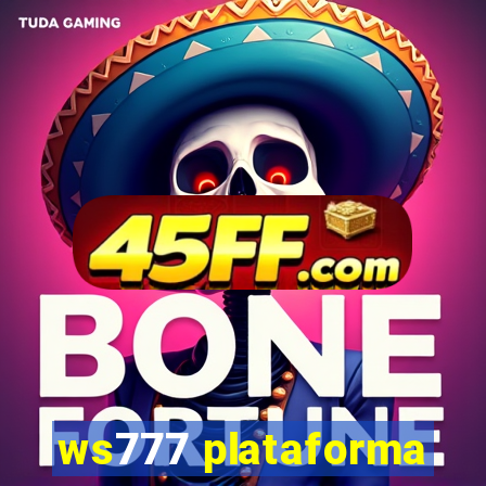 ws777 plataforma